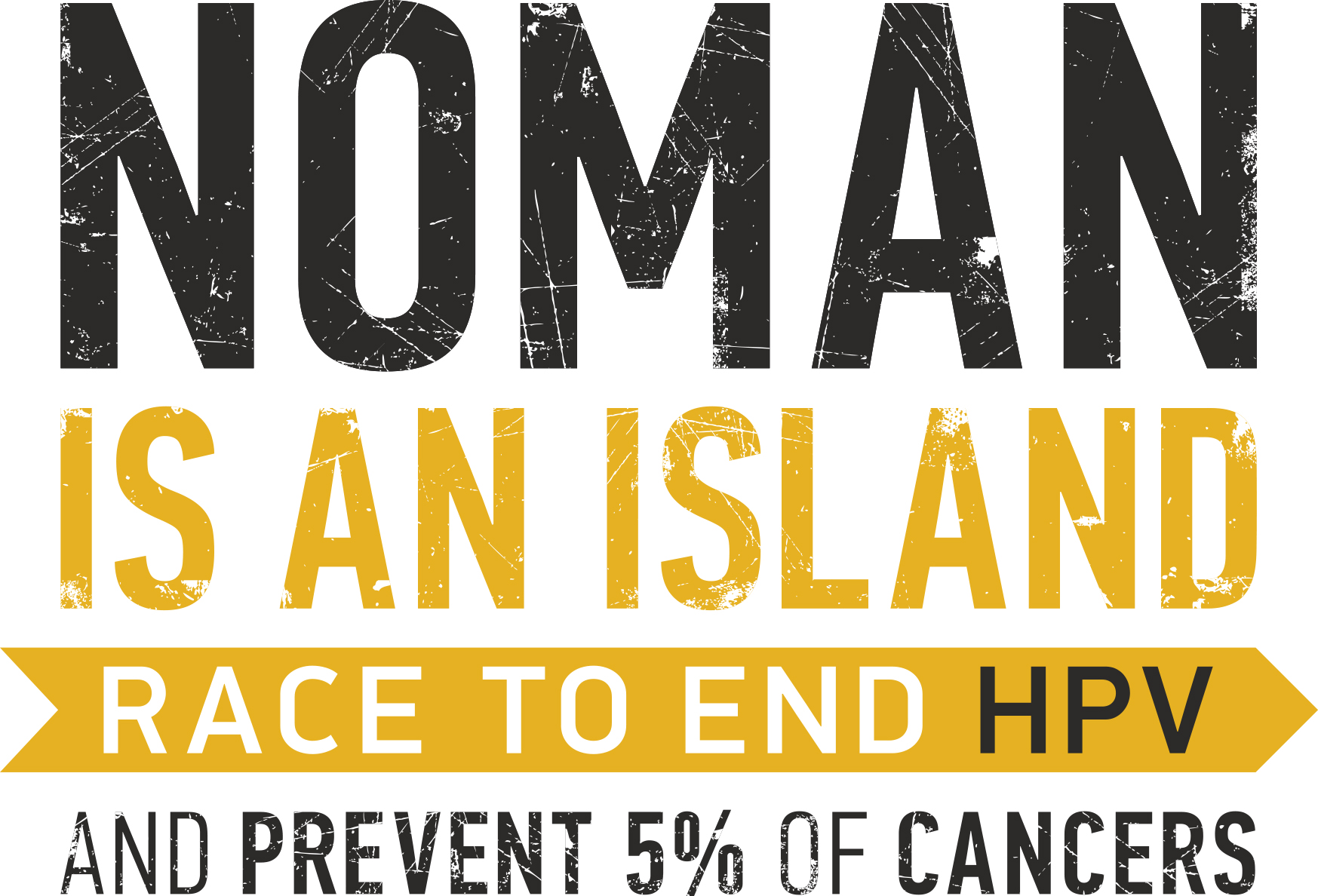 NOMAN is an Island: Race To End HPV Campaign - London United Kingdom